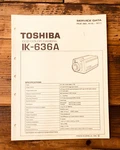 Toshiba Ik-636a Camera Service Manual *original*. Fixed Price $9.97.